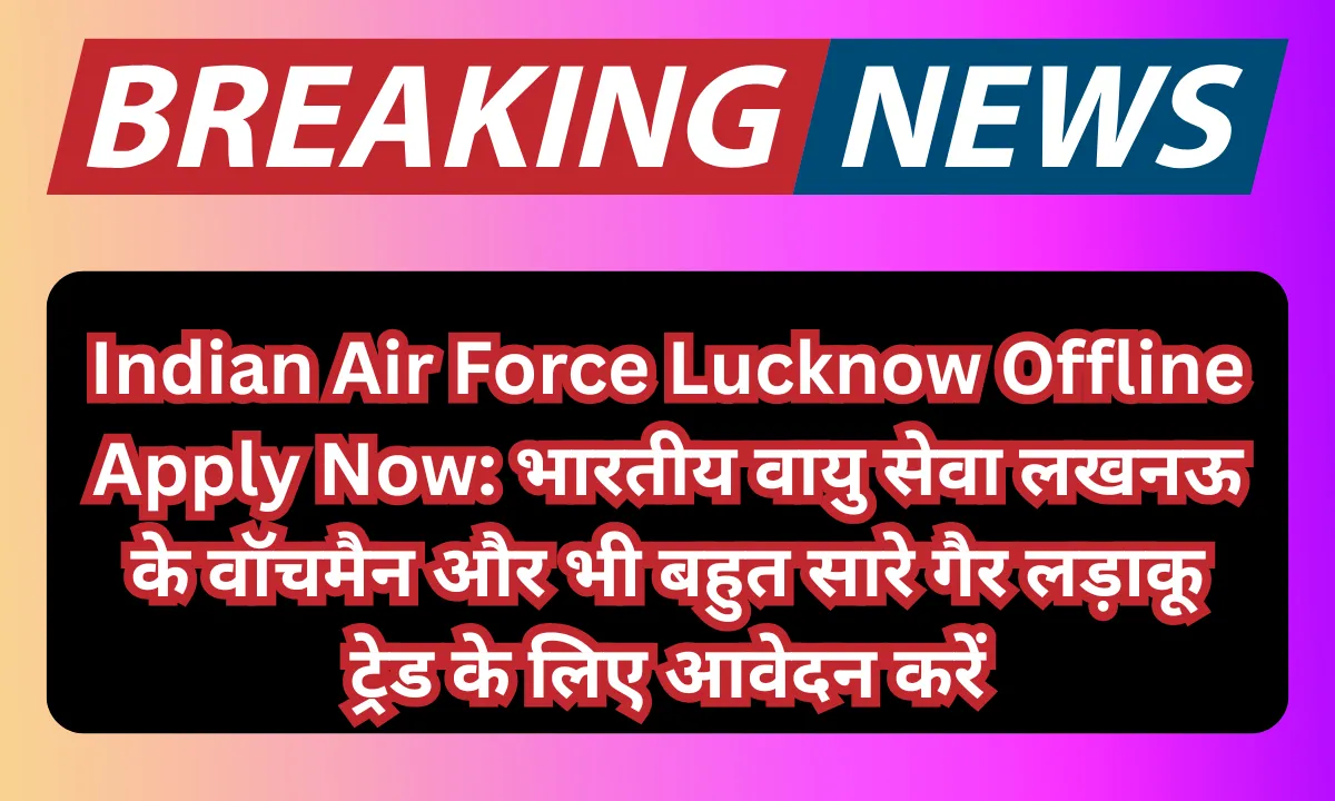 Indian Air Force Lucknow